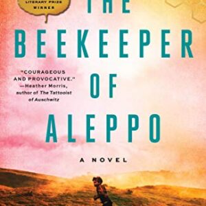The Beekeeper of Aleppo by Christy Lefteri
