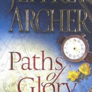 Paths of Glory Kindle Edition by Jeffrey Archer