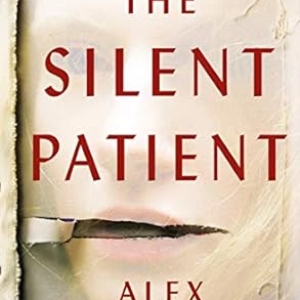 The Silent Patient: Alex Michaelides