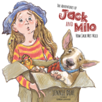 The Adventures of Jack and Milo - How Jack Met Milo - Hardcover