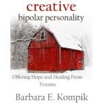 The Unstoppable Creative Bipolar Personality