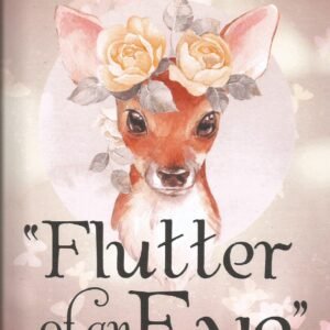 "Flutter of an Eye" - Tammy Spears