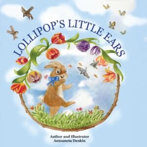 Lollipop's Little Ears - Antoaneta Denkin