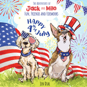 The Adventures of Jack and Milo - Fun, Friends and Fireworks!