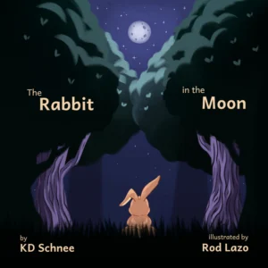 The Rabbit in the Moon -KD Schnee